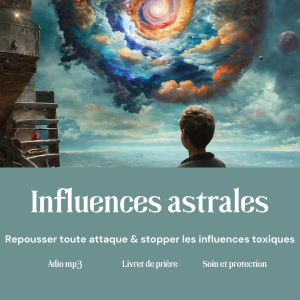 Exorciser les influences toxiques (mp3)