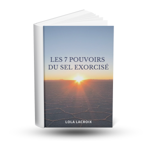 Les 7 POUVOIRS du SEL EXORCISE
