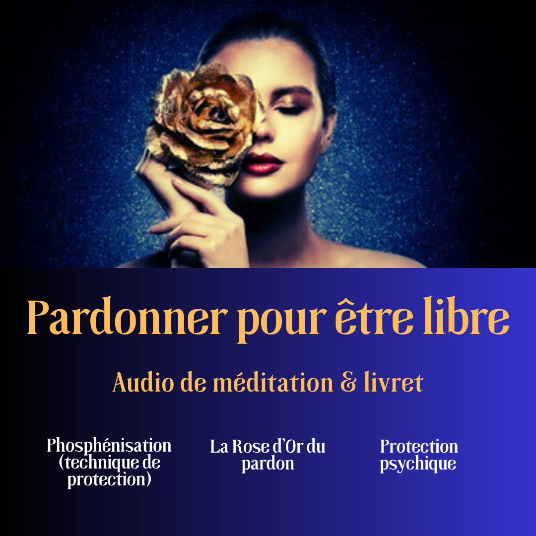 Soin : La puissance du PARDON KARMIQUE