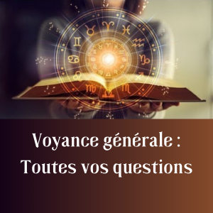 Voyance générale & rapport écrit